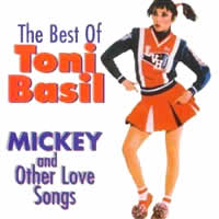 The Best of Toni Basil: Mickey & Other Love Songs